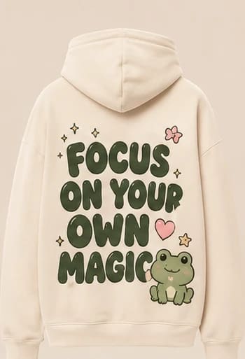 Focus On Your Own Magic Hoodie